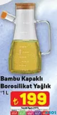BAMBU KAPAKLI BOROSİLİKAT YAĞLIK 1 L